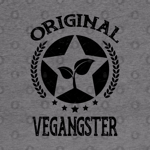 Original Vegangster by MZeeDesigns